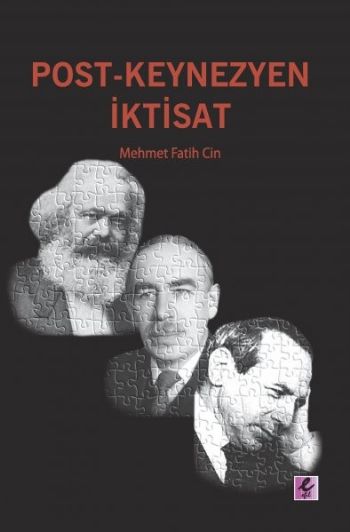 Post-Keynezyen İktisat %17 indirimli Mehmet Fatih Cin