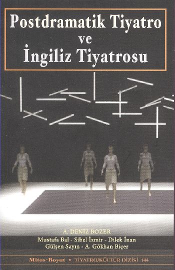 Postdramatik Tiyatro ve İngiliz Tiyatrosu Kolektif