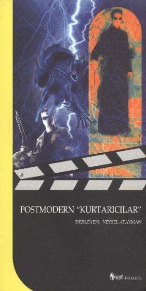 Postmodern "Kurtarıcılar"