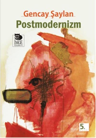 Postmodernizim %17 indirimli Gencay Şaylan