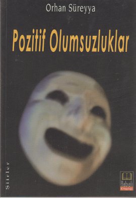 Pozitif Olumsuzluklar