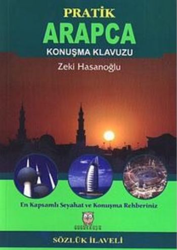 Pratik Arapça Konuşma Kılavuzu