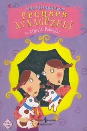 Prenses Aynagüzeli ve Sihirli Pabuçlar