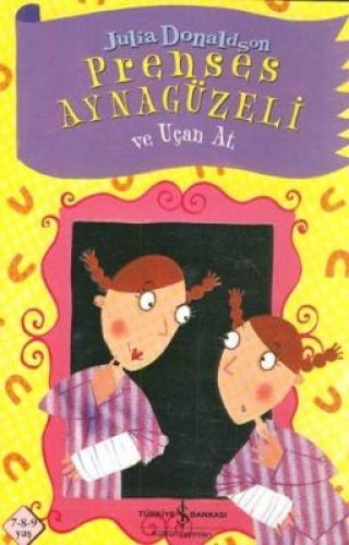 Prenses Aynagüzeli ve Uçan At