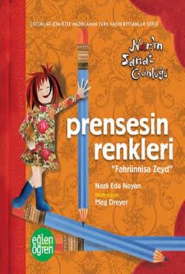 Prensesin Renkleri - Eğlen Öğren Nar'ın Sanat Günlüğü