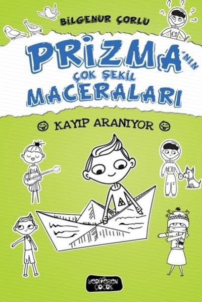 Prizma'nın Çok Şekil Maceraları-Kayıp Aranıyor