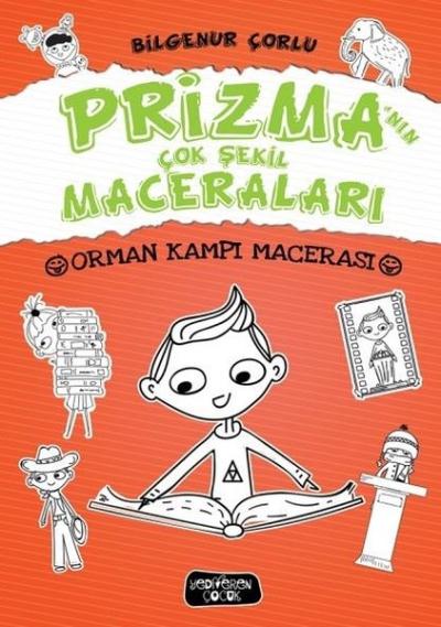 Prizma'nın Çok Şekil Maceraları - Orman Kampı Macerası Bilgenur Çorlu