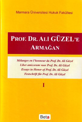 Prof. Dr. Ali Güzel’e Armağan 1