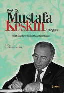 Prof Dr Mustafa Keskin Armağanı Türk Tarih ve Kültür Araştırmaları