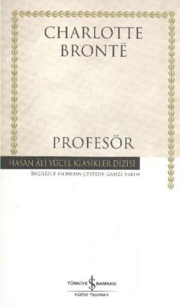 Profesör (Karton Kapak) %30 indirimli Charlotte Bronte Profesör (Karton Kapak) %30 indirimli Charlotte Bronte