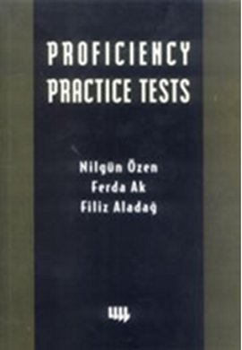 Proficiency Practice Tests %17 indirimli N.Özen-F.Ak-F.Aladağ