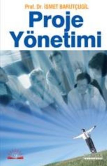 Proje Yönetimi %17 indirimli İsmet Barutçugil