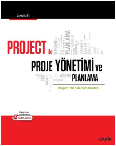 Project İle Proje Yönetimi ve Planlama Cenk İltir