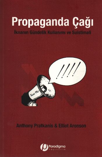 Propaganda Çağı-İknanın Gündelik Kullanımı ve Suistimali %17 indirimli