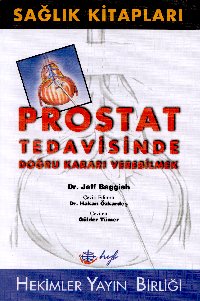 Prostat Tedavisi Kararı %17 indirimli JEFF BAGGISH