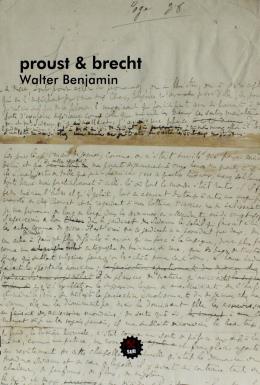 Proust ve Brecht Walter Benjamin