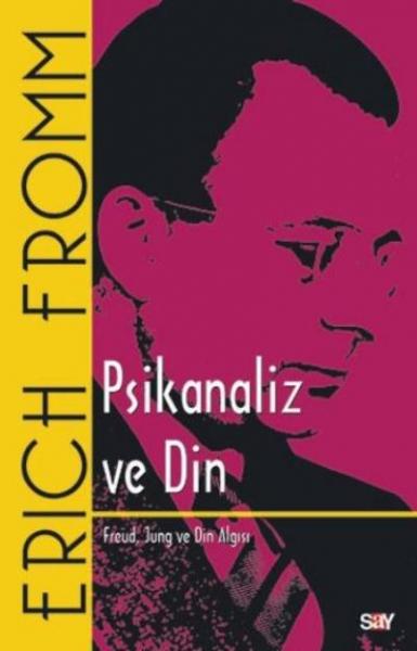 Psikanaliz ve Din %17 indirimli Erich Fromm