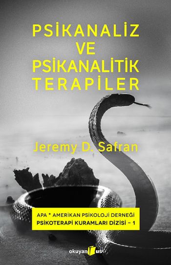 Psikanaliz ve Psikanalitik Terapiler %17 indirimli Jeremy D. Safran