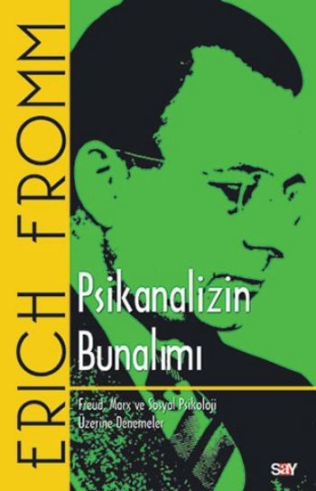 Psikanalizin Bunalımı %17 indirimli Erich Fromm Psikanalizin Bunalımı %17 indirimli Erich Fromm