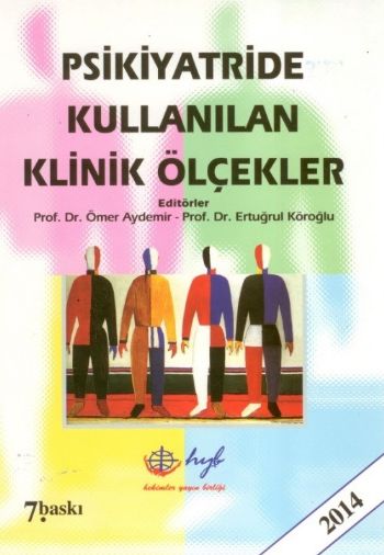 Psikiyatride Kullanılan Klinik Ölçekler 2014