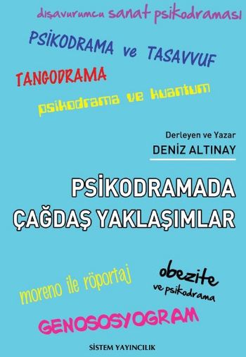 Psikodrama Çağdaş Yaklaşımlar