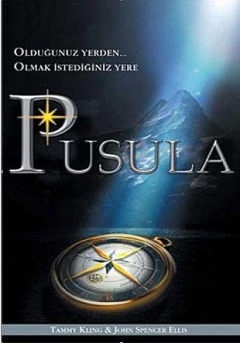 Pusula (Olduğunuz Yerden... Olmak İstediğiniz Yere) %17 indirimli T.Kl