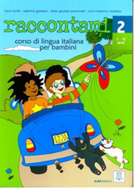 Raccontami 2 (Kitap, CD) Çocuklar için İtalyanca 7, 10 Yaş