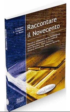 Raccontare il Novecento +Libro del professore