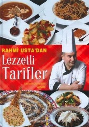 Rahmi Usta’dan Lezzetli Tarifler (Ciltli)