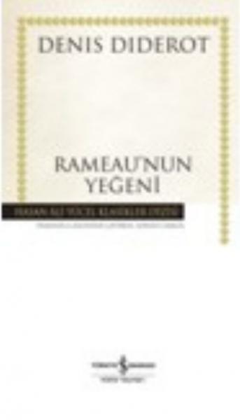 Rameau’nub Yeğeni - Hasan Ali Yücel Klasikleri (Ciltli)