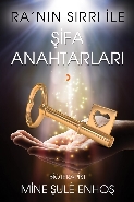 Ranın Sırrı İle Şifa Anahtarları