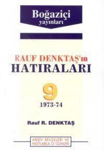 Rauf Denktaşın Hatıraları-9 %17 indirimli Rauf R. Denktaş