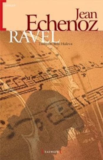 Ravel %17 indirimli Jean Echenoz