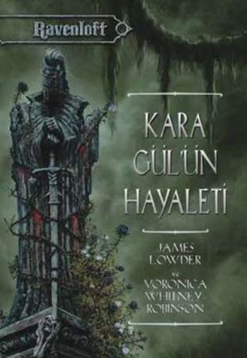 Ravenloft-4: Kara Gülün Hayaleti