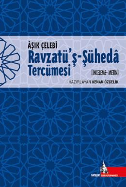 Ravzatü'ş-Şüheda Tercümesi