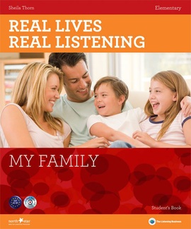 Real Lives, Real Listening: My Family - A2-B1 Elementary + CD