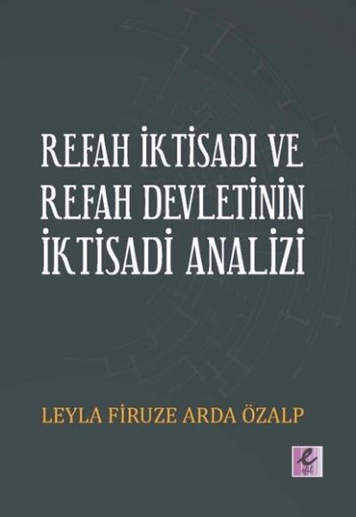 Refah İktisadı ve Refah Devletinin İktisadi Analizi