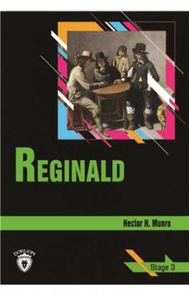 Reginald Stage 3 Hector Hugh Munro