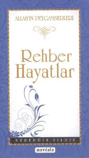 Rehber Hayatlar %17 indirimli Nureddin Yıldız Rehber Hayatlar %17 indirimli Nureddin Yıldız