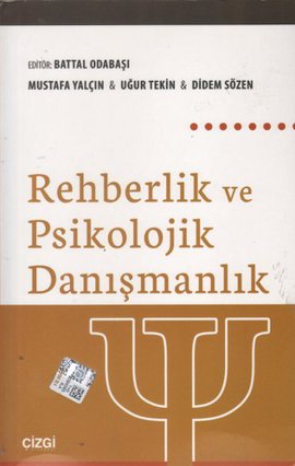 Rehberlik ve Psikolojik Danışmanlık %17 indirimli M.Yalçın-U.Tekin-D.S