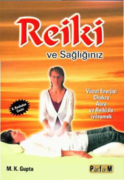 Reiki ve Sağlığınız