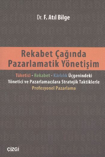 Rekabet Çağında Pazarlamatik Yönetişim