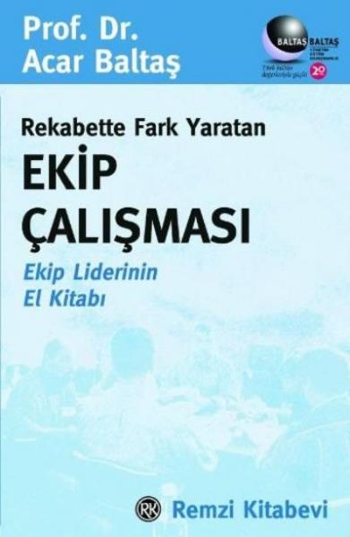 Rekabette Fark Yaratan Ekip Çalışması %17 indirimli Acar Baltaş