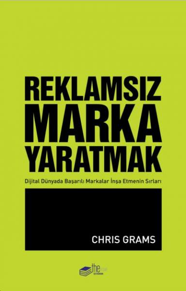 Reklamsız Marka Yaratmak