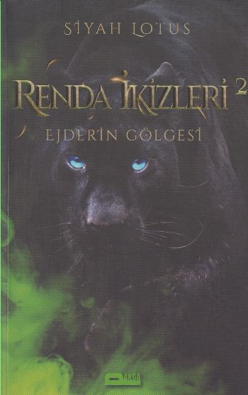 Renda İkizleri 2-Ejderin Gölgesi Siyah Lotus