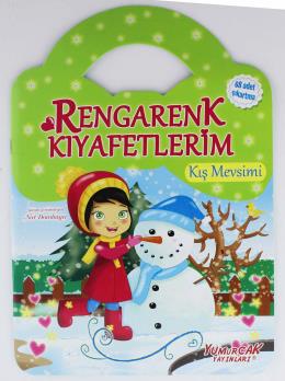 Rengarenk Kıyafetlerim - Kış Mevsimi Nur Dombaycı