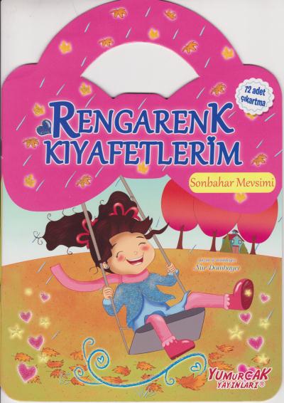 Rengarenk Kıyafetlerim Sonbahar Mevsimi