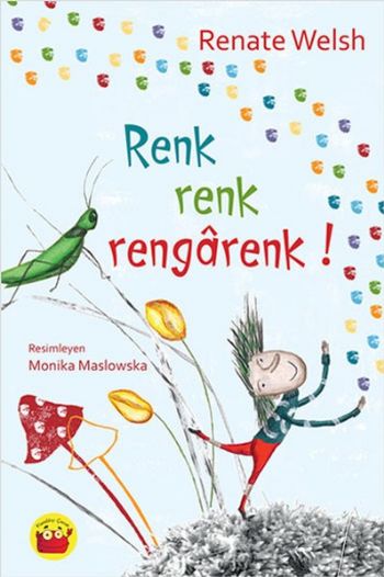 Renk Renk Rengarenk Renate Welsh