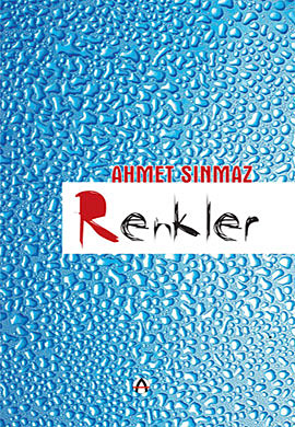 Renkler Ahmet Sınmaz