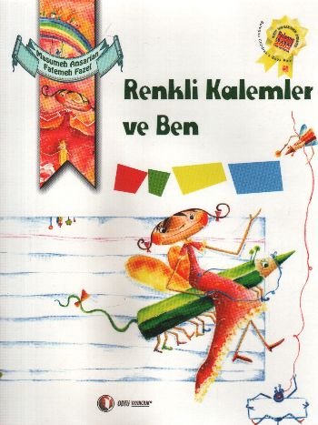 Renkli Kalemler ve Ben %17 indirimli Masumeh Ansarian